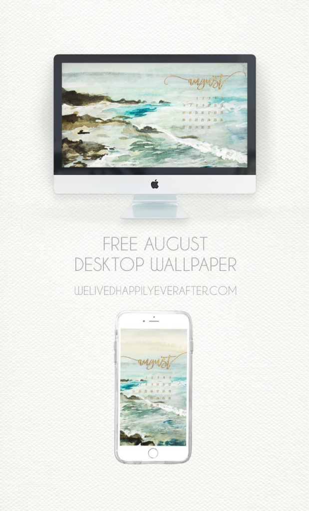 Free August 2017 Calendar – Printable – iPad – iPhone – Desktop | We ...