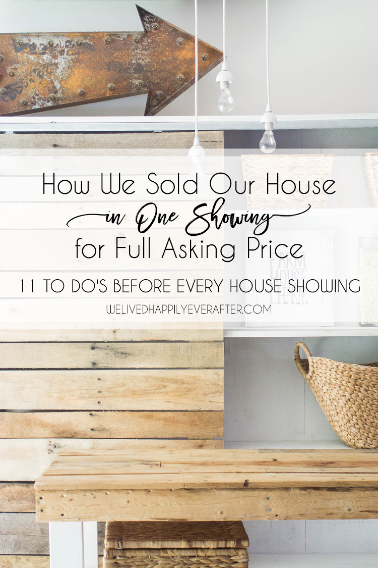 How We Sold Our House In One Showing 11 To Do's Before Every House Showing