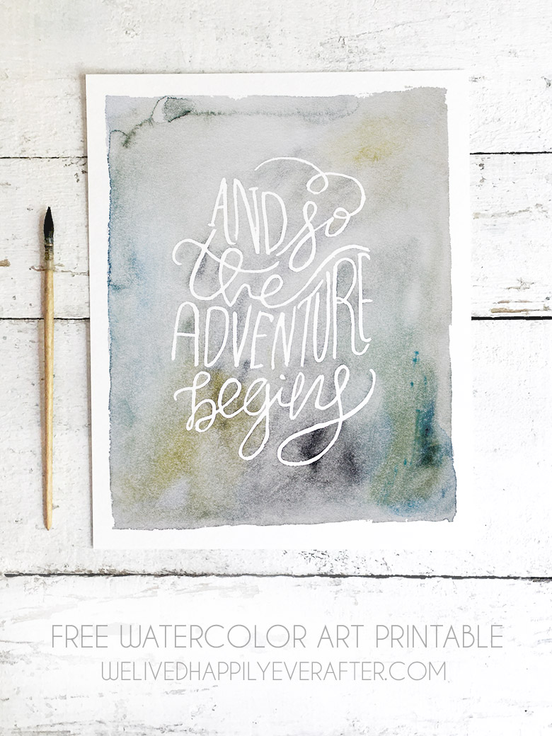 And So The Adventure Begins Free Printable 